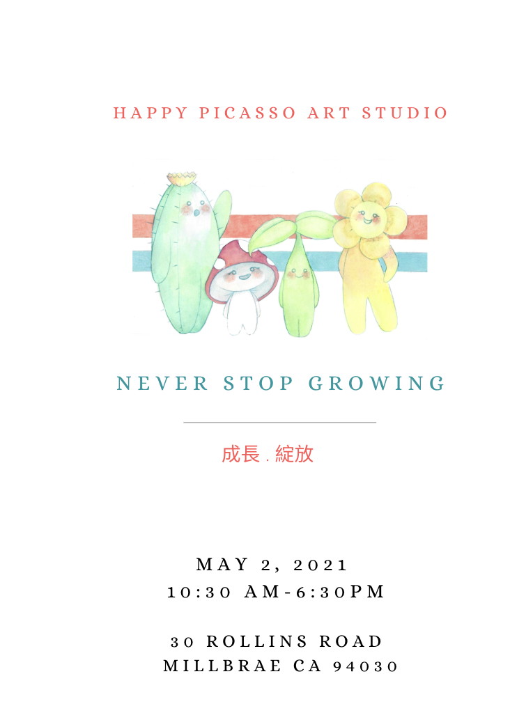Never Stop Growing: Art Show 2021